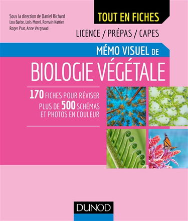 Mémo visuel de biologie végétale : licence, prépas, Capes