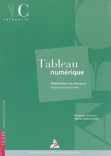 Tableau numérique : préparation au concours adjoint administratif