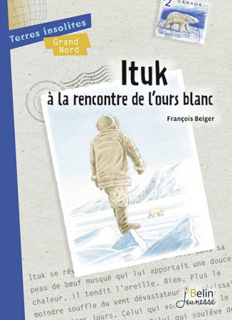 Ituk à la rencontre de l'ours blanc