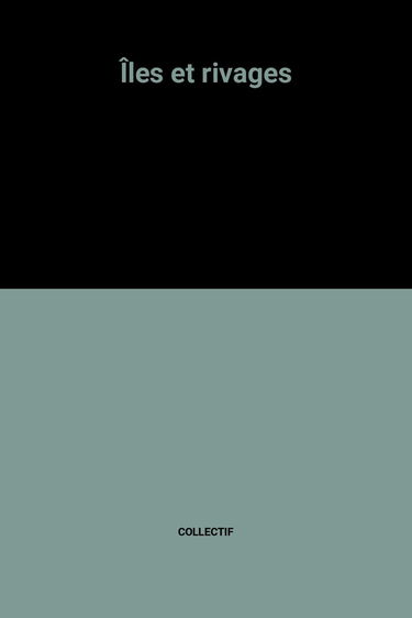 Îles et rivages