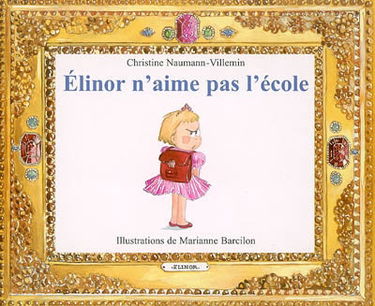 Elinor n'aime pas l'école