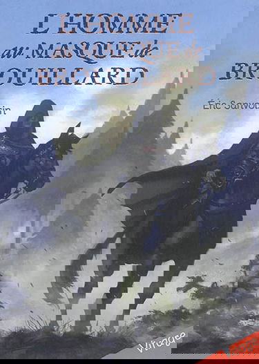 L'homme au masque de brouillard