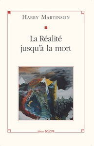La réalité jusqu'à la mort