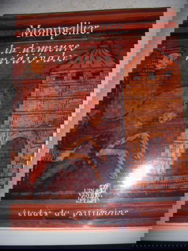 Montpellier, la demeure médiévale