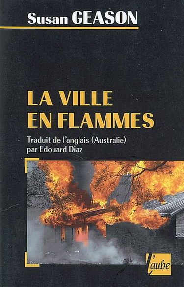 La ville en flammes