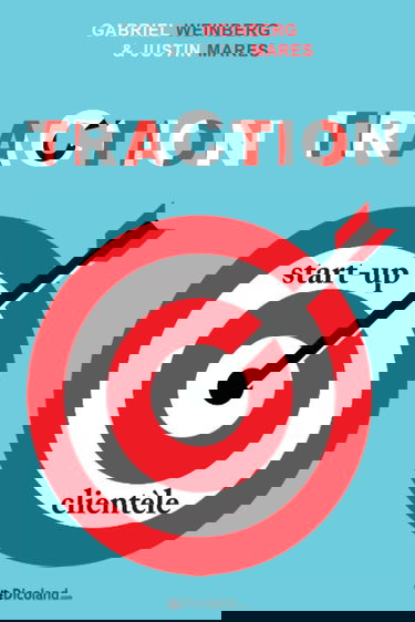 Traction : comment toute start-up peut développer rapidement sa clientèle