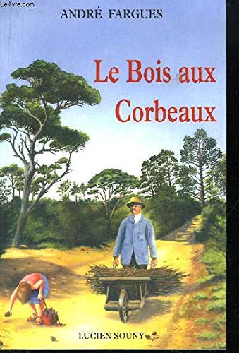 Le Bois aux corbeaux