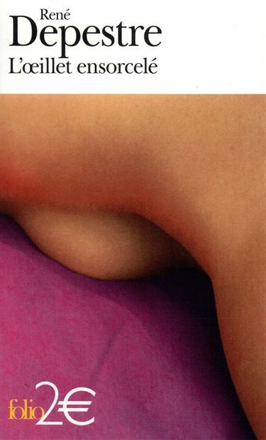 L'oeillet ensorcelé : et autres nouvelles