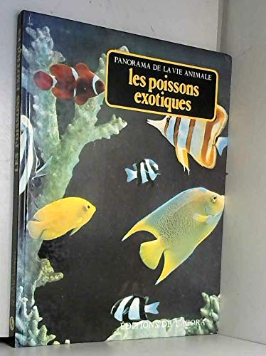 Couverture de Panorama de la vie animale -les poissons exotiques par Collectif