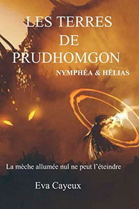 LES TERRES DE PRUDHOMGON NYMPHEA ET HELIAS