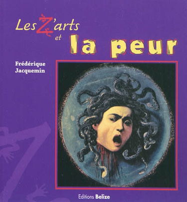 Les z'arts et la peur