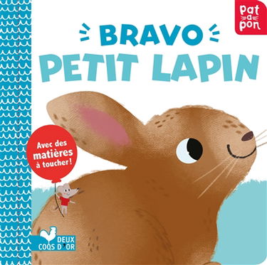 Bravo petit lapin