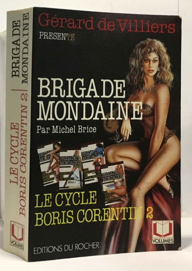 Brigade mondaine. Le cycle Boris Corentin. Vol. 2