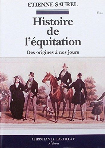 Histoire de l'équitation : des origines à nos jours