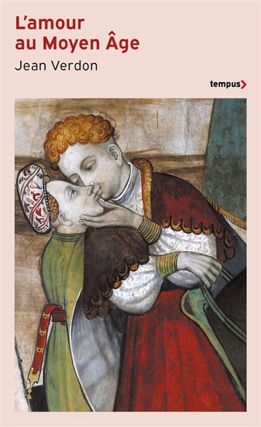 Couverture de L'amour au Moyen Age : la chair, le sexe et le sentiment
