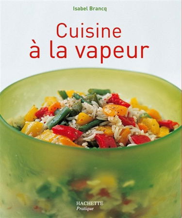 Cuisine à la vapeur