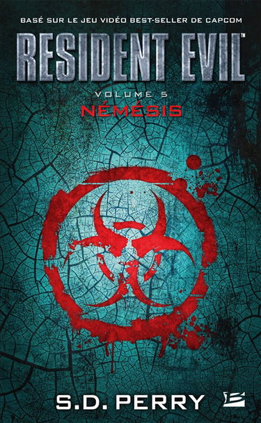 Resident evil. Vol. 5. Némésis