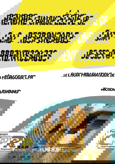 Rendre chaque Elève de Cm1 : Cm2 Responsable de ses Apprentissages