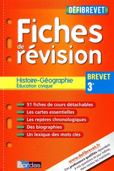 Histoire géographie, éducation civique 3e brevet : fiches de révision