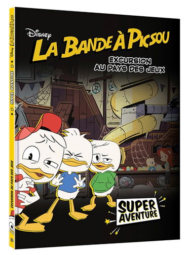 La bande à Picsou : super aventure. Vol. 3. Excursion au pays des jeux