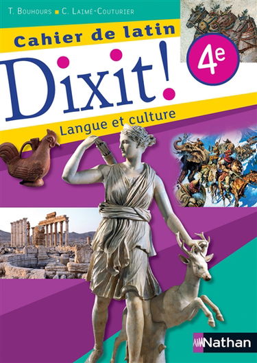 Dixit ! 4e, cahier de latin : langue et culture