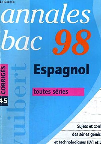 Annales 1998, espagnol, bac, numéro 45, corrigés