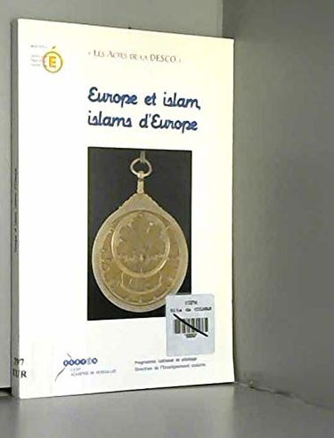 Europe et islam islams d'europe acte de l'université paris 28-30 aout 2002