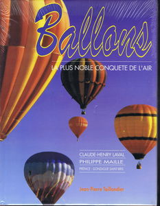 Ballons : la plus noble conquête de l'air