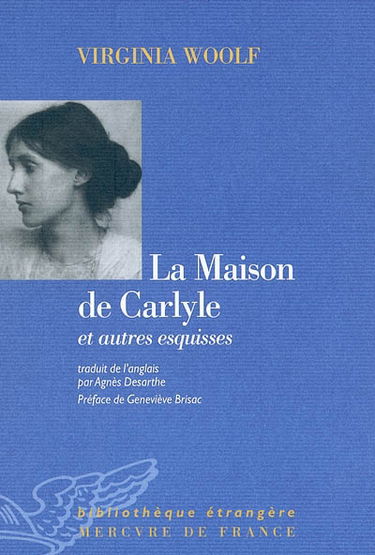 La maison de Carlyle : et autres esquisses