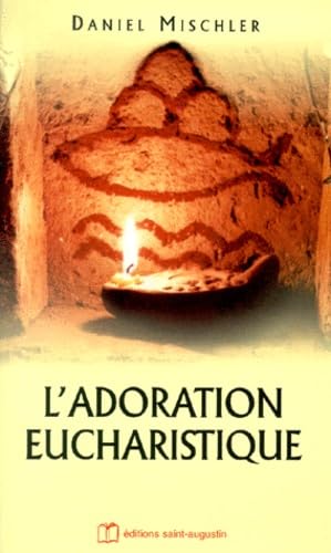 Adoration eucharistique