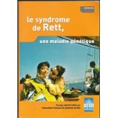 Le syndrome de Rett, une maladie génétique