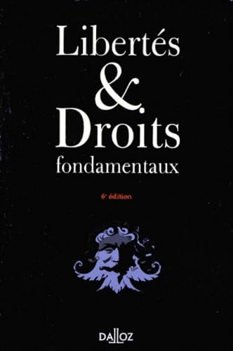 Libertés et droits fondamentaux : cours, exercices et corrigés, 6e édition