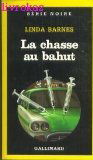 La chasse au bahut