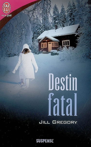 Destin fatal