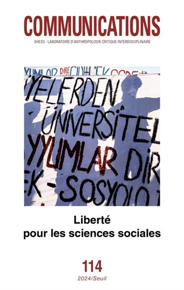 Couverture de Communications, n° 114. Liberté pour les sciences sociales