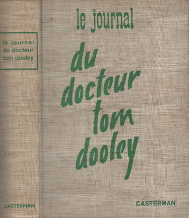 Le journal du docteur tom dooley