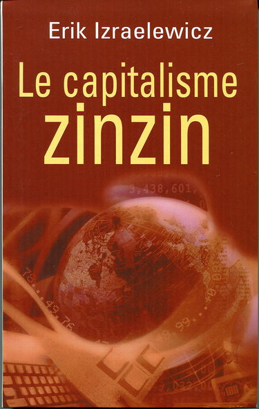 Le capitalisme zinzin