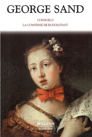 Consuelo. La comtesse de Rudolstadt