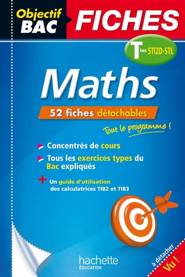 Maths : terminales STI2D, STL : 52 fiches détachables