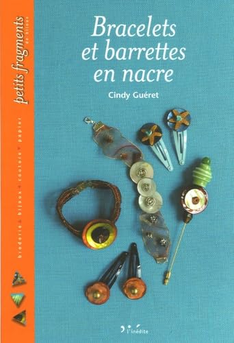 Bracelets et barrettes en nacre