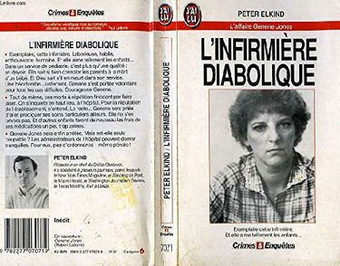 L'Infirmière diabolique : l'affaire Genene Jones