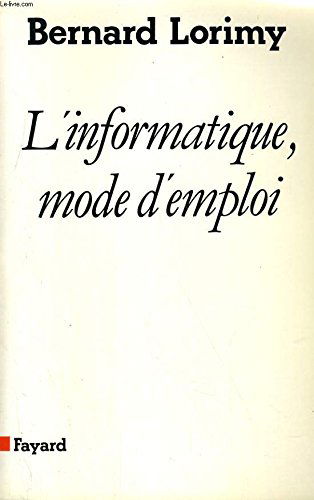 L'Informatique, mode d'emploi