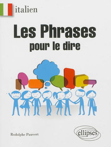 Les phrases pour le dire : italien
