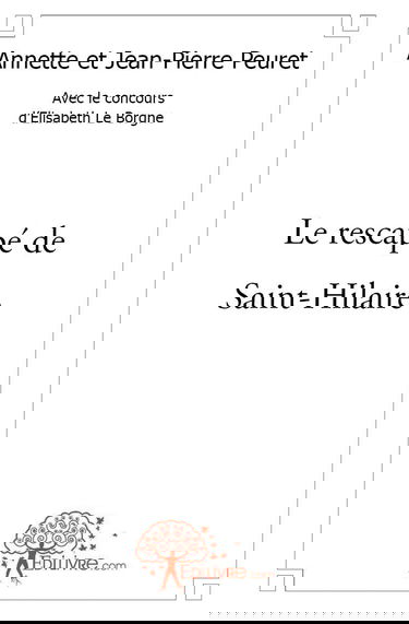 Le rescapé de saint hilaire