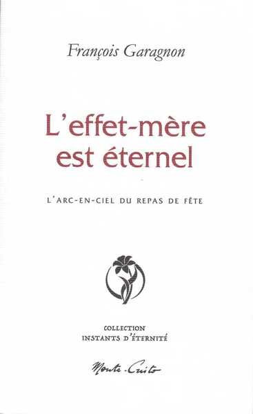 L'effet-mère est éternel : l'arc-en-ciel du repas de fête