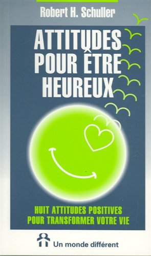 Attitudes pour être heureux