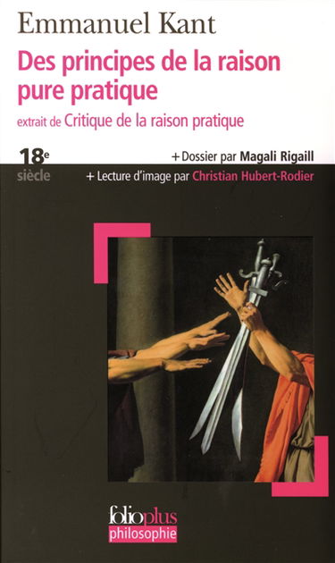 Des principes de la raison pure pratique : extrait de Critique de la raison pratique