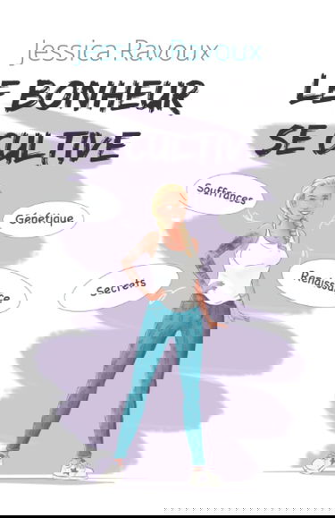 Le bonheur se cultive