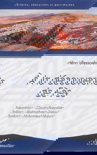 A la découverte de Fès