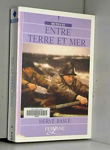 entre terre et mer